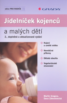 Kniha: Jídelníček kojenců a malých dětí - Martin Gregora