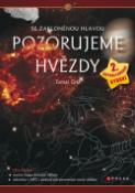 Kniha: Se zakloněnou hlavou Pozorujeme hvězdy - Tomáš Gráf