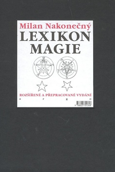 Kniha: Lexikon magie - Milan Nakonečný