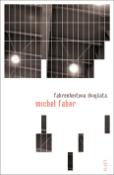 Kniha: Fahrenheitova dvojčata - Michel Faber
