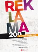 Kniha: Reklama - 200 tipů, které musíte znát - Roman Kobiela