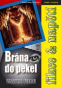 Kniha: Brána do pekel - Ethan Black, Wayne Ford