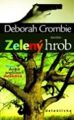 Kniha: Zelený hrob - Nová dvojice anglických detektivů - Deborah Crombie