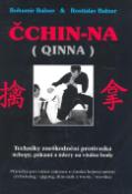 Kniha: Čchin-Na - (Qinna) - Bohumír Balner, Rostislav Balner