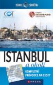 Kniha: Istanbul a okolí - Manfred Ferner