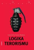 Kniha: Logika terorismu - Luis de la Corte Ibáňez