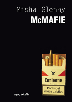 Kniha: McMafie - Zločin bez hranic - Misha Glenny
