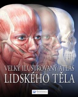 Kniha: Velký ilustrovaný atlas lidského těla