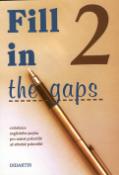 Kniha: Fill in the gaps 2.díl - cvičebnice angl. jazyka