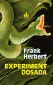 Kniha: Experiment Dosada - Frank Herbert