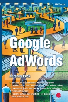 Kniha: Google AdWords - Alexander Beck