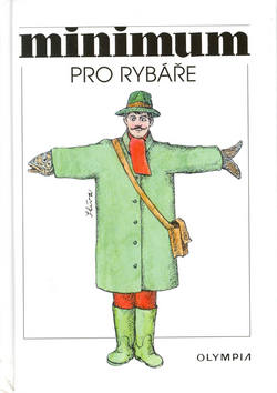 Kniha: Minimum pro rybáře - Jiří Slíva, Petr Skalka
