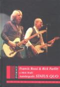 Kniha: Autobiografie Status Quo - Francis Rossi, neuvedené, Mick Wall