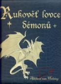 Kniha: Rukověť lovce démonů - Abélard van Helsing