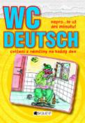 Kniha: WC Deutsch - Nepro…te už ani minutu! - Antonín Šplíchal, Karel Vratišovský