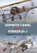 Kniha: Sopwith Camel vs. Fokker Dr I - Západní fronta 1917 - 18 - Jon Guttman