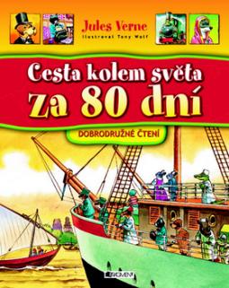 Kniha: Cesta kolem světa za 80 dní - Jules Verne