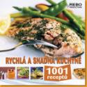 Kniha: Rychlá a snadná kuchyně - 1001 receptů