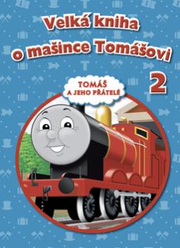 Kniha: Velká kniha o mašince Tomášovi 2 - W. a CH. Awdry