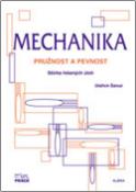 Kniha: Mechanika - pružnost a pevnost - sbírka řešených úloh - Oldřich Šámal