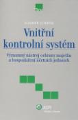 Kniha: Vnitřní kontrolní systém - Významný nástroj ochrany majetku a hospodaření účetních jednotek - Vladimír Schiffer