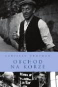 Kniha: Obchod na Korze - Ladislav Grosman
