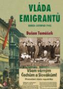 Kniha: Vláda emigrantů - Duben-listopad 1945 - Dušan Tomášek