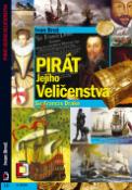 Kniha: Pirát Jejího Veličenstva Francis Drake - Ivan Brož