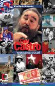 Kniha: Fidel Castro - Caudillo 20. století - Vladimír Nálevka