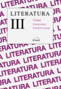 Kniha: Literatura III. - Výklad, lnterpretace, literární teorie - Bohuslav Hoffmann