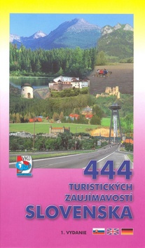 Knižná mapa: 444 turistických zaujímavostí Slovenska - autor neuvedený