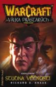 Kniha: Studna věčnosti - Warcraft Válka prastarých kniha první - Richard A. Knaak