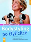 Kniha: Bodystyling po čtyřicítce - Jutta Schuhn, neuvedené
