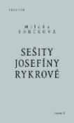 Kniha: Sešity Josefíny Rykrové - XI. svazek Díla Milady Součkové - Milada Součková