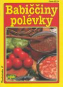 Kniha: Babiččiny polévky - Miroslav Mayer