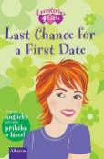 Kniha: Last Chance for a First Date - Lovestories 4 Girls 2 - Priyanka Banerji