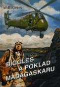 Kniha: Biggles a poklad Madagaskaru - William Earl Johns