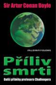 Kniha: Příliv smrti - Další příběhy profesora Challengera - Arthur Conan Doyle