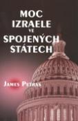 Kniha: Moc Izraele ve Spojených státech - James Petras