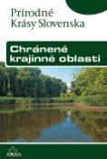 Kniha: Chránené krajinné oblasti - Ján Lacika, Kliment Ondrejka