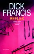 Kniha: Reflex - Dick Francis