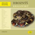 Kniha: Hroznýš královský - Ondřej Hes