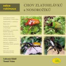 Kniha: Chov zlatohlávků a nosorožíků - Lubomír Klátil, Tomáš Vrána