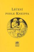 Kniha: Léčení podle Kneippa