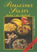 Kniha: Pomazánky saláty doma i na cha - lupě