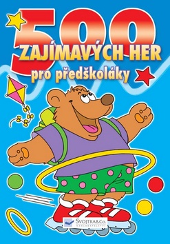 Kniha: 500 zajímavých her pro předškoláky - Christian Vandendaele