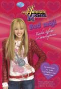 Kniha: Hannah Montana Buď môj! - Kniha želaní so samolepkami - Walt Disney