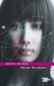 Kniha: Sputnik, má láska - Haruki Murakami
