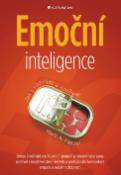 Kniha: Emoční inteligence - Jak ji rozvíjet a využívat - Mark A. Pletzer