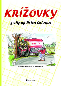 Kniha: Krížovky s vtipmi Petra Urbana - Petr Urban, neuvedené, Oto Fujala, Peter Urban